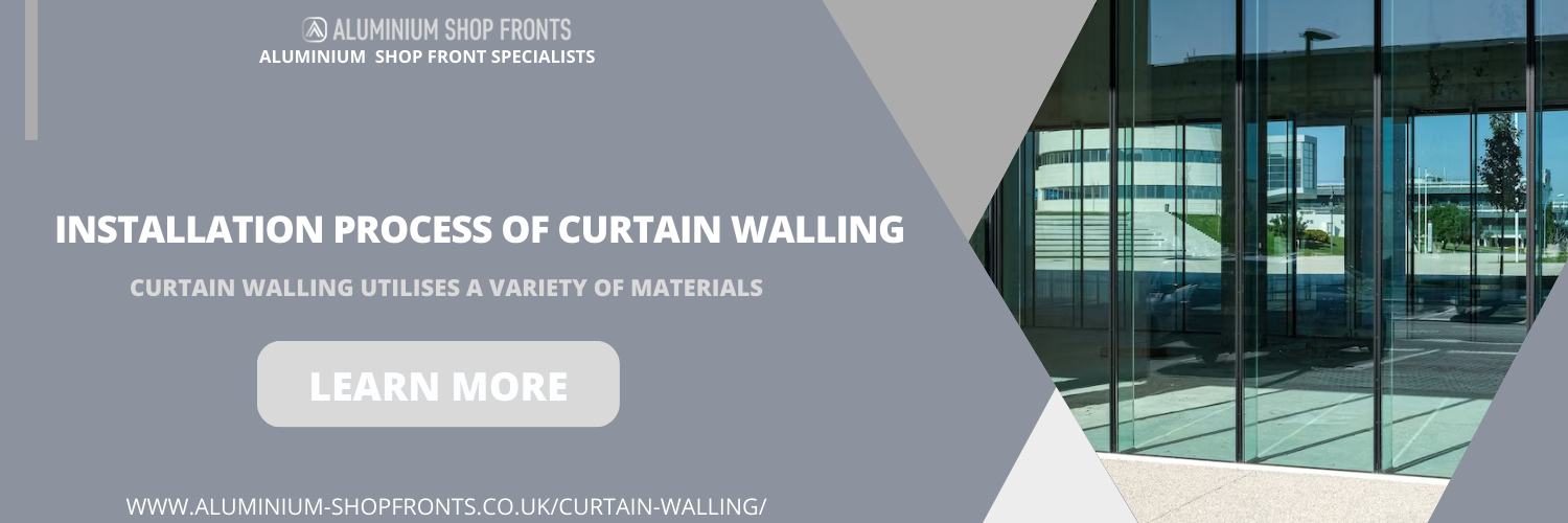 Installation Process of Curtain Walling
